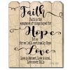 "Faith Hope Love" by Cindy Jacobs; Printed Wall Art on a Wood Picket Fence